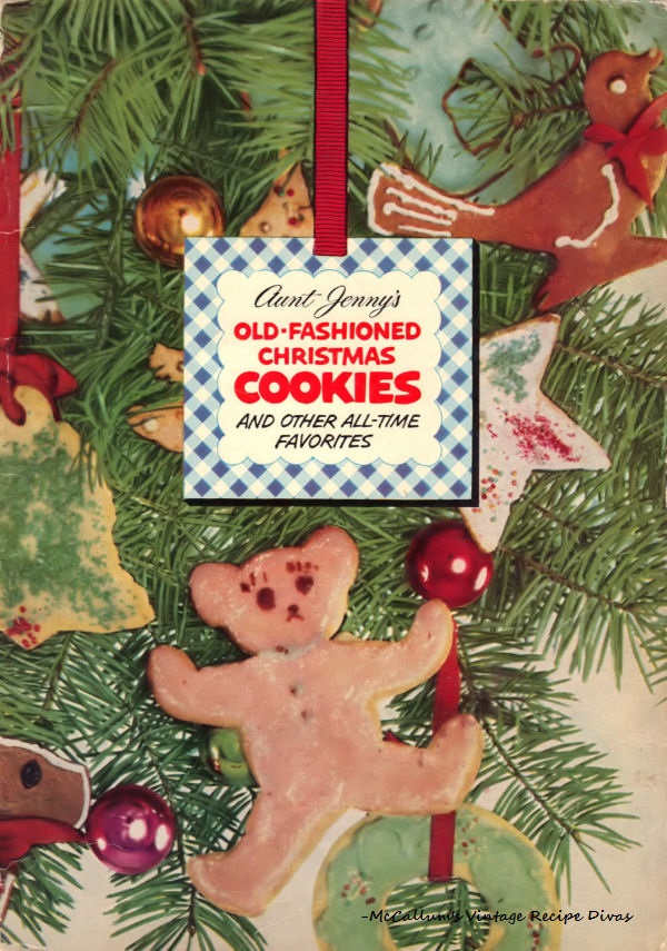 "Aunt Jenny's Old-Fashioned Christmas Cookies".